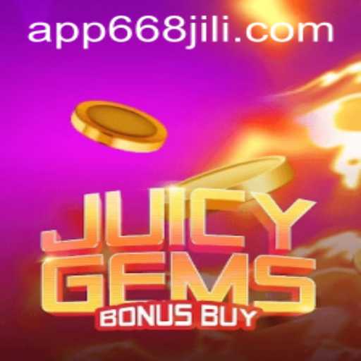 Explore the Thrills of JuicyGemsBonusBuy on 668JILI.COM