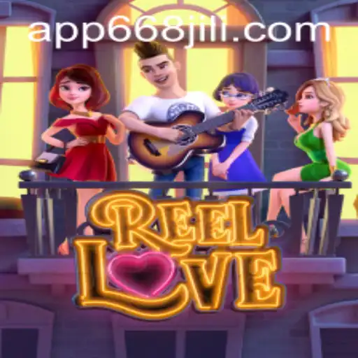 Exploring the Vibrant World of ReelLove at 668JILI.COM